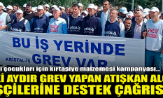 Grevdeki Atışkan Alçı işçilerine destek çağrısı!