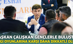 Başkan Çalışkan gençlerle buluştu!
