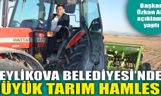 Beylikova Belediyesi'nden büyük tarım hamlesi!