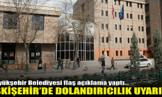 Eskişehir'de flaş dolandırıcılık uyarısı!