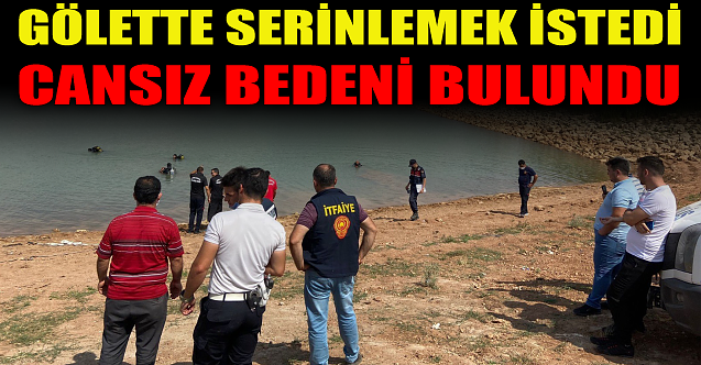 Serinlemek istedi cansız bedeni bulundu!