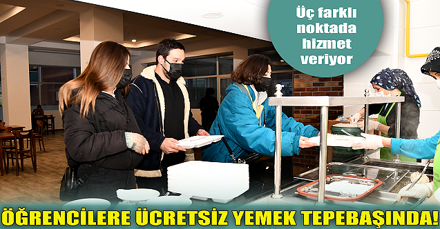 Öğrencilere ücretsiz yemek Tepebaşı#039;nda!