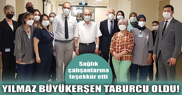 Yılmaz Büyükerşen taburcu oldu!