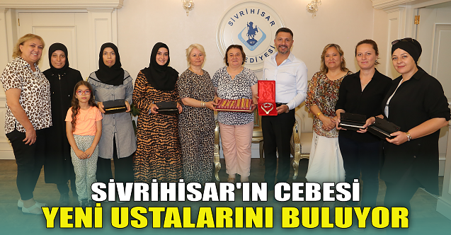 Sivrihisar#039;ın Cebesi yeni ustalarını buluyor