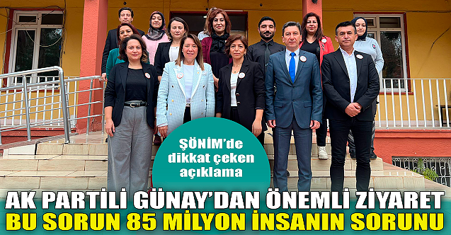 AK Partili Günay#039;dan ŞÖNİM#039;de çarpıcı açıklamalar!