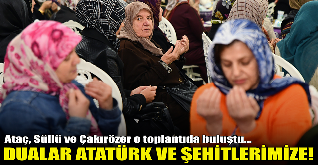 Dualar Atatürk ve şehitlerimize