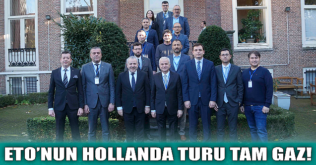 ETO#039;nun Hollanda turu tam gaz!