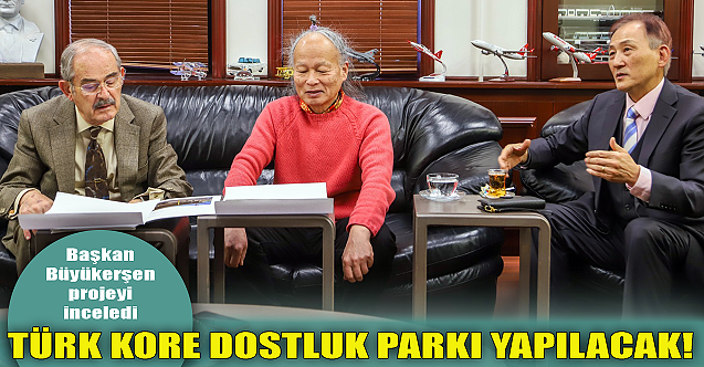 Eskişehir#039;e Türk Kore Dosluk Parkı yapılacak!