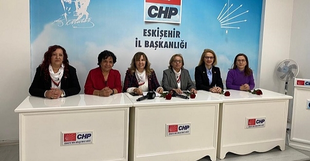 Eskişehir#039;de CHP#039;li kadınlardan eşitlik vurgusu