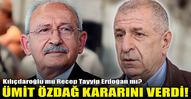 Ümit Özdağ kararını verdi! Kılıçdaroğlu#039;nu destekleyecek mi?