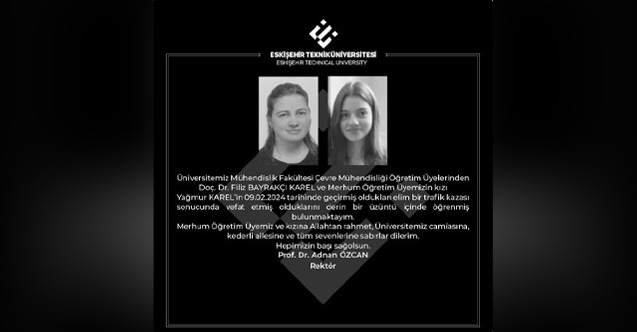 ESTÜ Rektörü Prof. Dr. Adnan Özcandan taziye mesajı