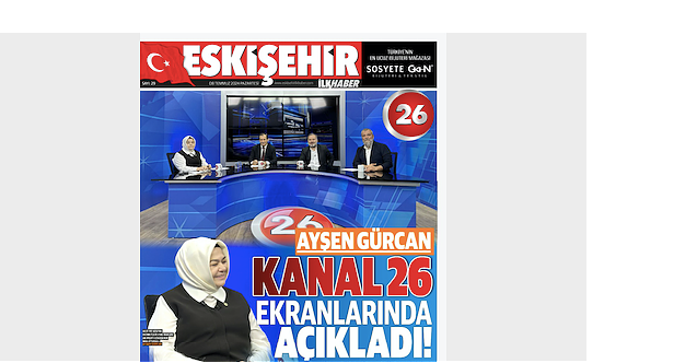 Eskişehir İlk Haber#039;in yeni sayısı yayınlandı