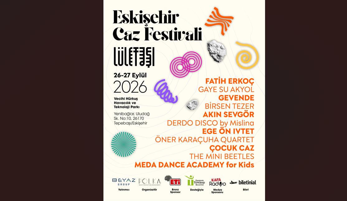 Eskişehir Caz Festivali 2026 “Lületaşı” Temasıyla Geliyor