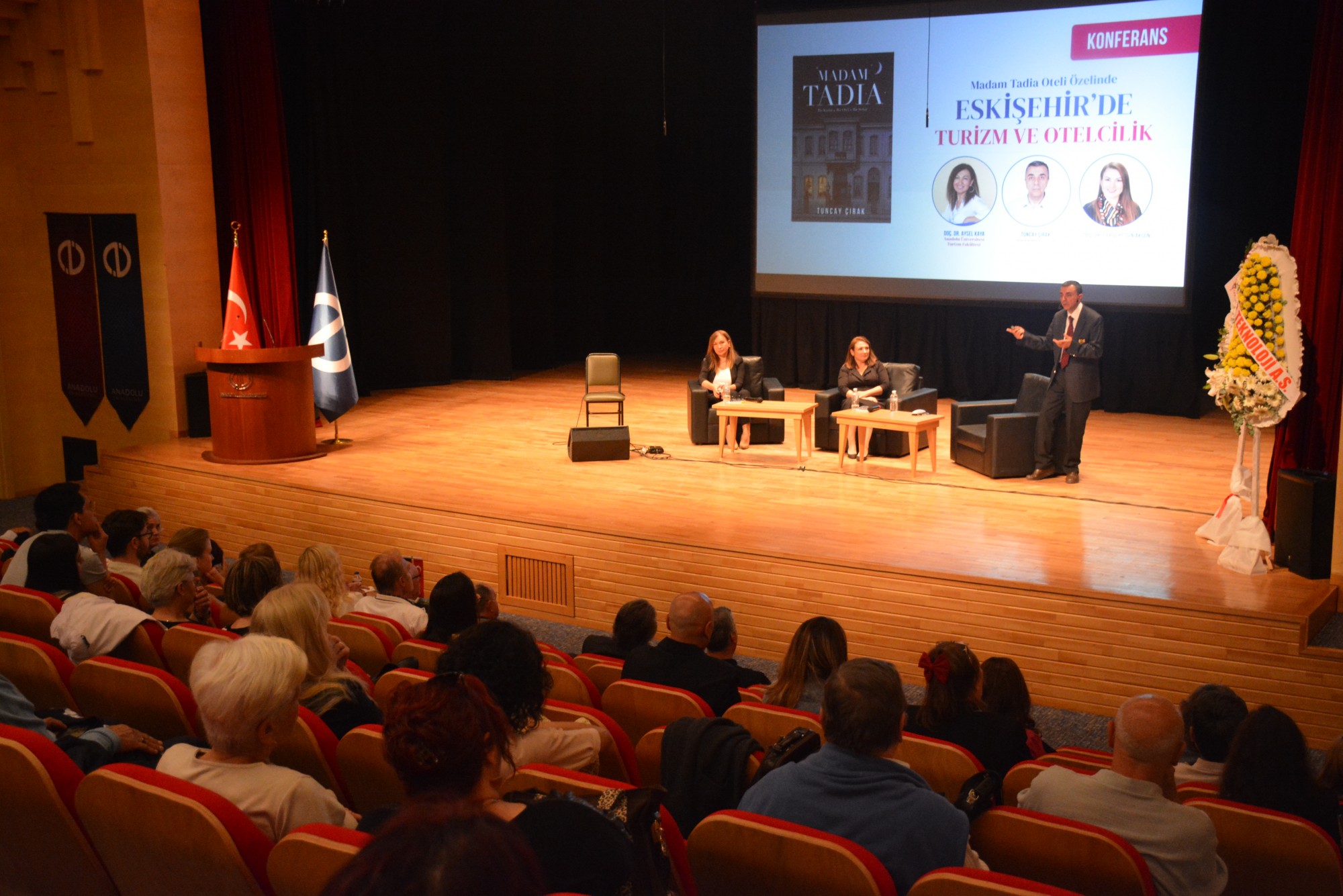 Anadolu Üniversitesinde Madam Tadia Oteli konferansı yapıldı
