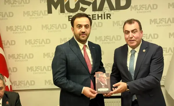 MHP Eskişehir İl Başkanlığı’ndan MÜSİAD Eskişehir Şubesi’ne ziyaret